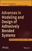 Advances in Modeling and Design of Adhesively Bonded Systems (eBook, ePUB)