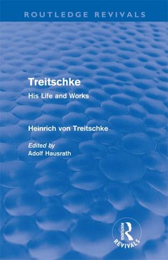 Treitschke: His Life and Works (eBook, ePUB) - Treitschke, Heinrich Von