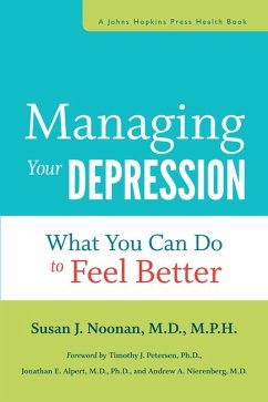 Managing Your Depression (eBook, ePUB) - Noonan, Susan J.
