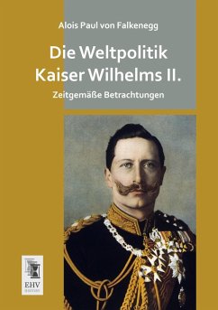 Cover Die Weltpolitik Kaiser Wilhelms II.
