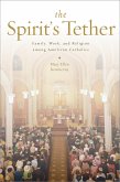 The Spirit's Tether (eBook, ePUB)