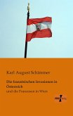 Die französischen Invasionen in Österreich