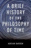 A Brief History of the Philosophy of Time (eBook, PDF)