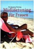 Midlifetuning für Frauen