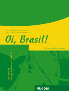 Oi, Brasil! / Oi, Brasil! - einsprachige Ausgabe