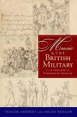 Music & the British Military in the Long Nineteenth Century (eBook, PDF)