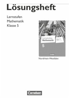 Lernstufen Mathematik - Differenzierende Ausgabe Nordrhein-Westfalen - 5. Schuljahr / Lernstufen Mathematik, Differenzierende Ausgabe Nordrhein-Westfalen, Neubearbeitung