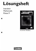 9. Schuljahr, Lösungen zum Schülerbuch / Mathematik interaktiv, Ausgabe Nordrhein-Westfalen