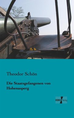 Cover Die Staatsgefangenen von Hohenasperg