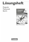 Pluspunkt Mathematik - Baden-Württemberg - Neubearbeitung - Band 6 / Pluspunkt Mathematik, Ausgabe Hauptschule Baden-Württemberg, Neubearbeitung 3