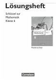 Schlüssel zur Mathematik 6. Schuljahr. Lösungen zum Schülerbuch. Differenzierende Ausgabe Niedersachsen