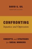 Confronting Injustice and Oppression (eBook, ePUB)