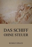 Das Schiff ohne Steuer (eBook, ePUB)