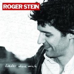 Lieder Ohne Mich - Stein,Roger