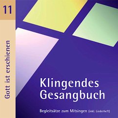 Klingendes Gesangbuch 11-Gott Ist Erschienen - Dietrich,Bernd