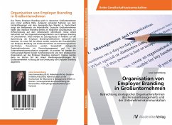 Organisation von Employer Branding in Großunternehmen - Sonnenberg, Jana