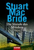 Die Stunde des Mörders / Detective Sergeant Logan McRae Bd.2 (eBook, ePUB)