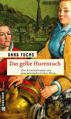 Das gelbe Hurentuch (eBook, ePUB) - Fuchs, Anna