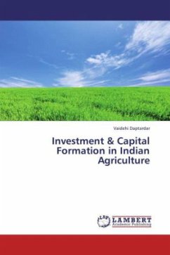 Investment & Capital Formation in Indian Agriculture - Daptardar, Vaidehi