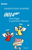 0014 Zwei Engel in geheimer Mission (eBook, ePUB)