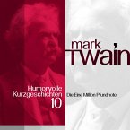 Mark Twain: Humorvolle Kurzgeschichten 10 (MP3-Download)