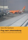 Flug nach Johannesburg (eBook, ePUB)