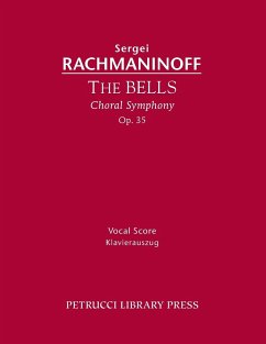 The Bells, Op.35 - Rachmaninoff, Sergei