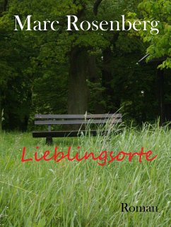 Lieblingsorte (eBook, ePUB) - Rosenberg, Marc