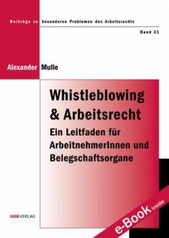 Whistleblowing und Arbeitsrecht - Mulle, Alexander