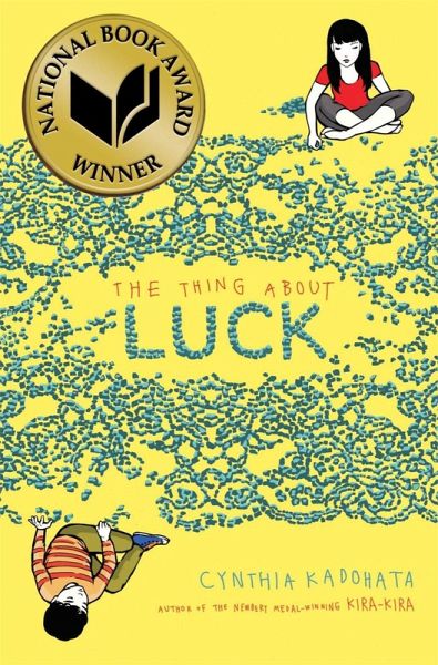 The Thing About Luck (eBook, ePUB)