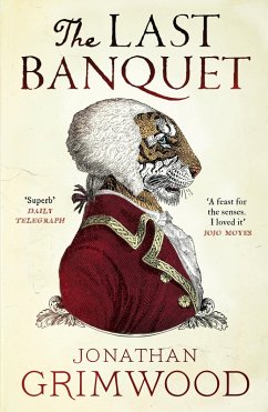 The Last Banquet (eBook, ePUB) - Grimwood, Jonathan