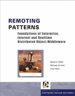 Remoting Patterns (eBook, ePUB) - Völter, Markus; Kircher, Michael; Zdun, Uwe