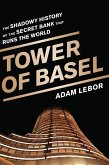 Tower of Basel (eBook, ePUB)