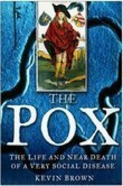 The Pox (eBook, ePUB) - Brown, Kevin