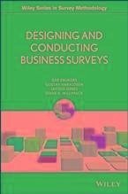 Designing and Conducting Business Surveys (eBook, ePUB) - Snijkers, Ger; Haraldsen, Gustav; Jones, Jacqui; Willimack, Diane