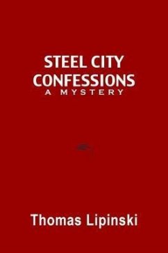 Cover Steel City Confessions (eBook, ePUB)