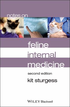 Notes on Feline Internal Medicine (eBook, ePUB) - Sturgess, Kit