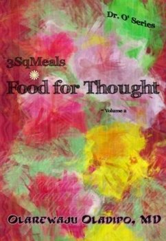 Cover 3SqMeals - Food For Thought ( Dr. O' Series ) Vol. 2 (eBook, ePUB)