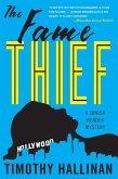 The Fame Thief (eBook, ePUB)