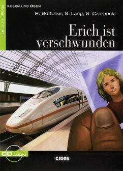 Erich ist verschwunden - Böttcher, Regine;Czarnecki, S.;Lang, Susanne