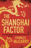 The Shanghai Factor (eBook, ePUB)