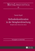 Methodenkombination in der Metaphernforschung