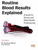 Routine Blood Results Explained 3/e (eBook, ePUB)