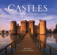 The Castles of Britain and Ireland (eBook, ePUB) - Castleden, Rodney