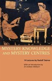 Mystery Knowledge and Mystery Centres Mystery Knowledge and Mystery Centres