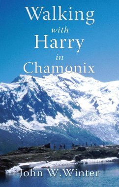 Cover Walking with Harry in Chamonix (eBook, ePUB)