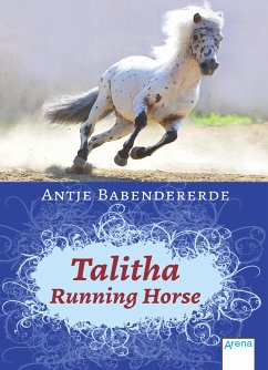 Talitha Running Horse (eBook, ePUB) - Babendererde, Antje