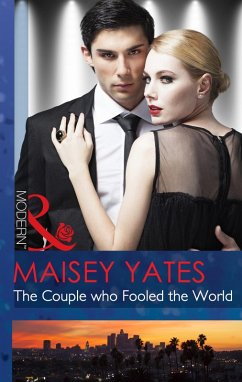 The Couple Who Fooled The World (Mills & Boon Modern) (eBook, ePUB) - Yates, Maisey