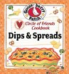 Circle of Friends Cookbook: 25 Dips &... - Bild 1