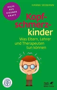 Kopfschmerzkinder (Fachratgeber Klett-Cotta) (eBook, ePUB) - Seemann, Hanne